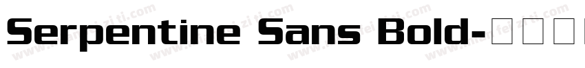 Serpentine Sans Bold字体转换